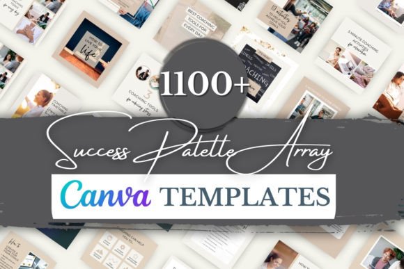 1100+ Success Palette Canva Templates: The Ultimate Toolkit
