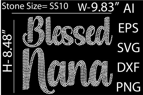 Blessed Nana Rhinestone Templates: A Designer's Guide to Sparkle and Strategy
